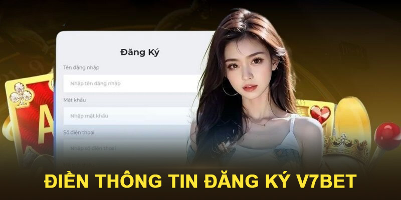 Đăng ký tài khoản 2 Điền đầy đủ biểu mẫu